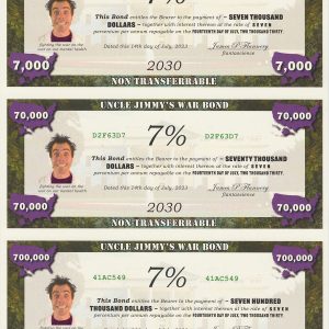 uncle jimmy's war bonds 7000 to 700000